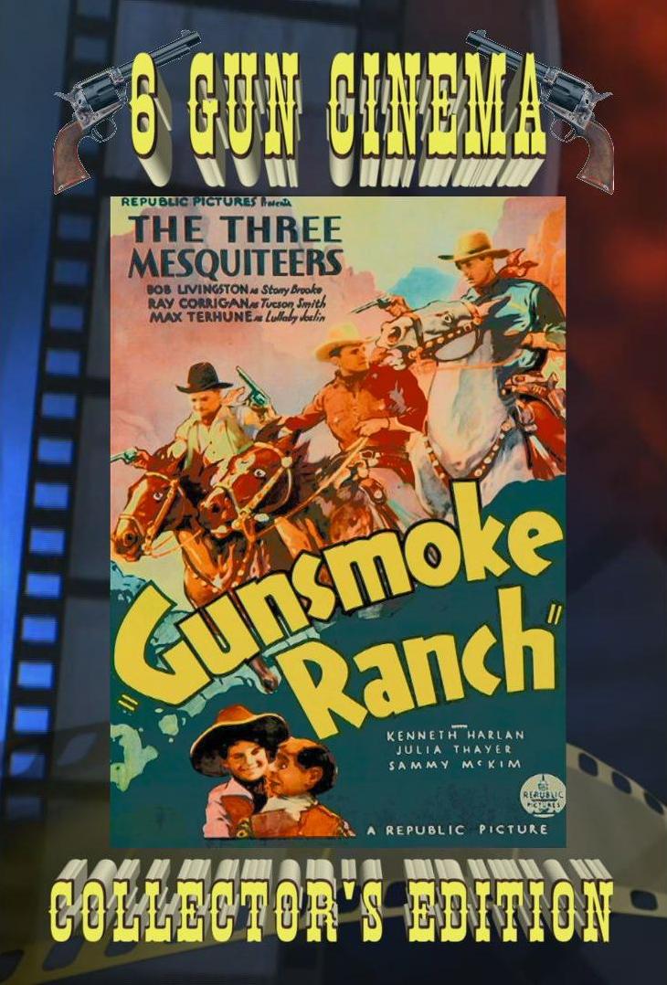 Gunsmoke Ranch ~ Collector's Edition